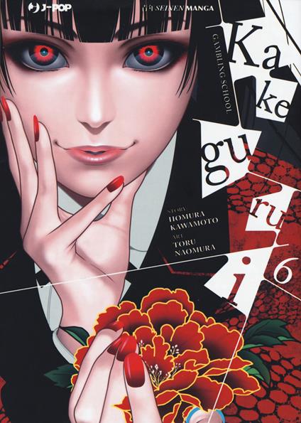 Kakegurui. Vol. 6 - Homura Kawamoto - copertina