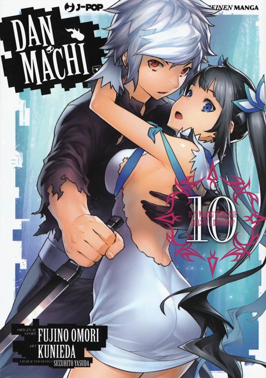 DanMachi. Vol. 10 - Fujino Omori - Libro - Edizioni BD - J-POP | IBS