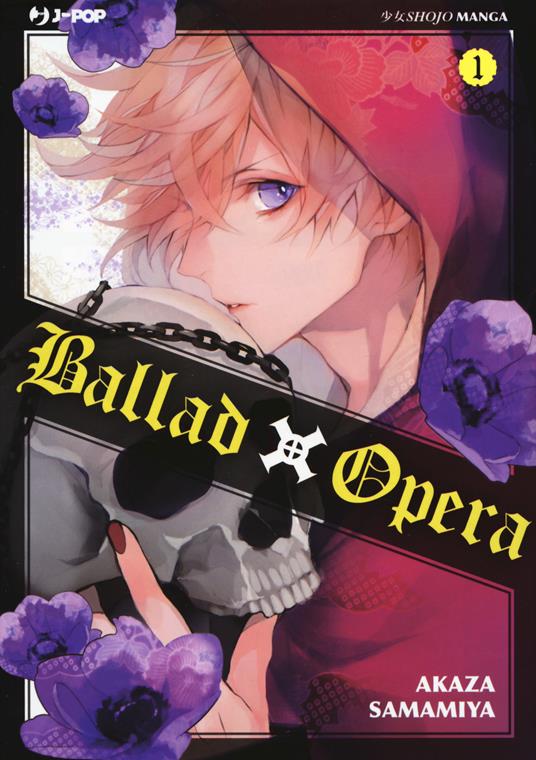 Ballad X Opera. Vol. 1 - Akaza Samamiya - copertina