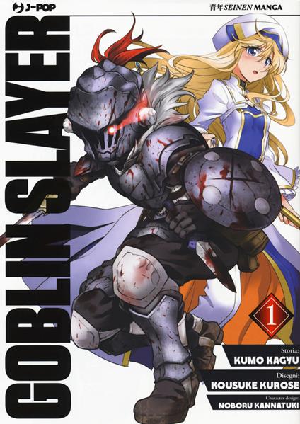 Goblin Slayer. Vol. 1 - Kumo Kagyu - copertina