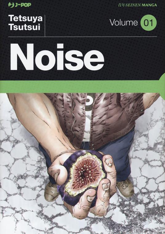 Noise. Vol. 1 - Tetsuya Tsutsui - copertina