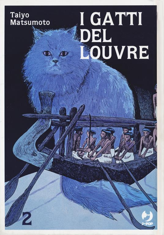 I gatti del Louvre. Vol. 2 - Taiyo Matsumoto - Libro - Edizioni BD - J-POP