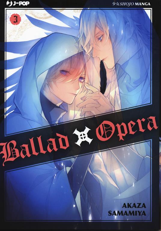 Ballad X Opera. Vol. 3 - Akaza Samamiya - copertina