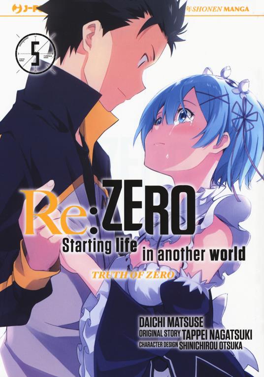 Re: zero. Starting life in another world. Truth of zero. Vol. 5 - Tappei Nagatsuki - copertina