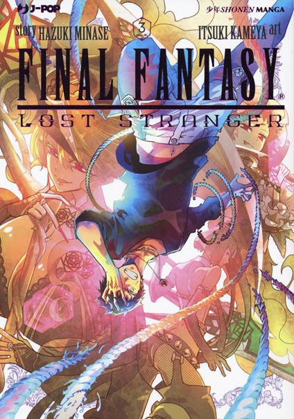 Final Fantasy. Lost stranger. Vol. 3 - Hazuki Minase - copertina