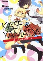 Kase & Yamada. Vol. 1: campanelle, Le.