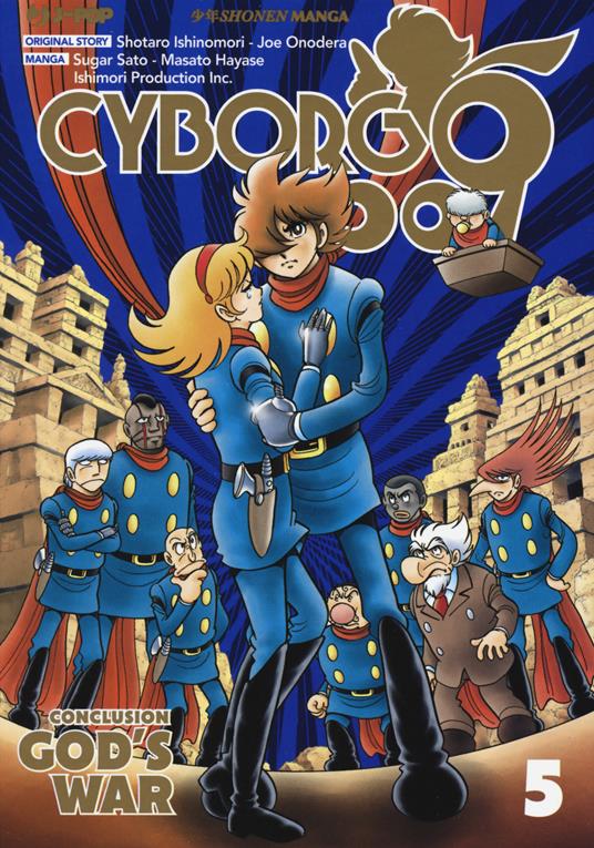 Cyborg 009. Conclusion. God's war. Vol. 5 - Shotaro Ishinomori,Masato Hayase,Jo Onodera - copertina