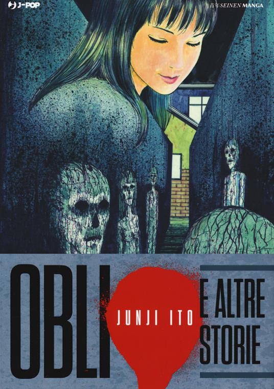 Oblio e altre storie - Junji Ito - copertina