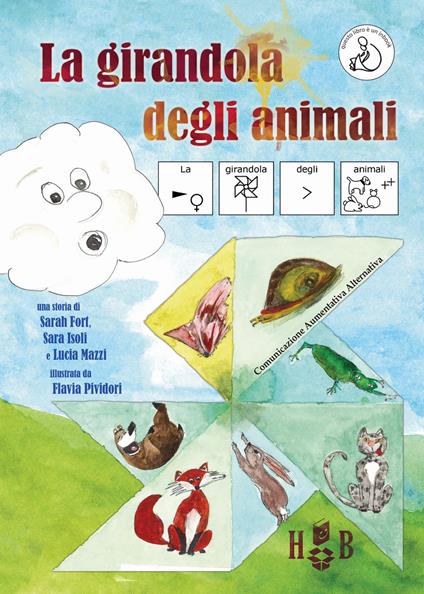 La girandola degli animali. Ediz. CAA - Sarah Fort,Sara Isoli,Lucia Mazzi - copertina