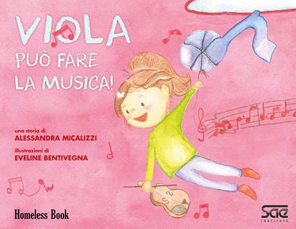 Viola può fare la musica! - Alessandra Micalizzi - copertina