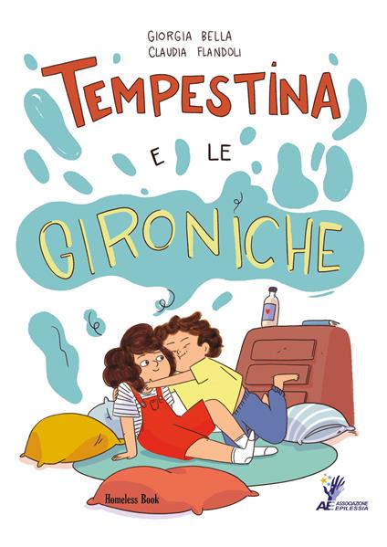 Tempestina e le gironiche - Giorgia Bella - Libro - Homeless Book 