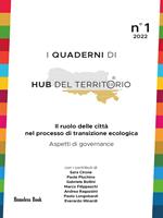 Quaderni di HUB del territorio (2022). Vol. 1: Quaderni di HUB del territorio (2022)