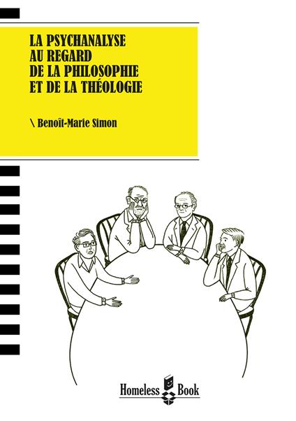 La psychanalyse au regard de la philosophie et de la théologie - Simon Benoît-Marie - copertina