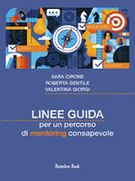 Linee guida per un percorso di mentoring consapevole