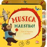 Musica maestro! Libro sonoro