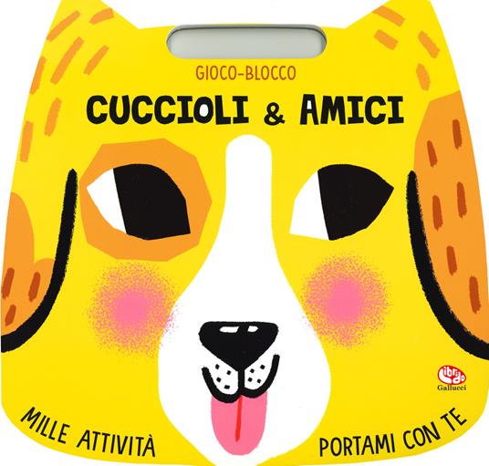 Cuccioli & amici. Gioco-blocco - Elizabeth Golding,Sophie Beer - copertina