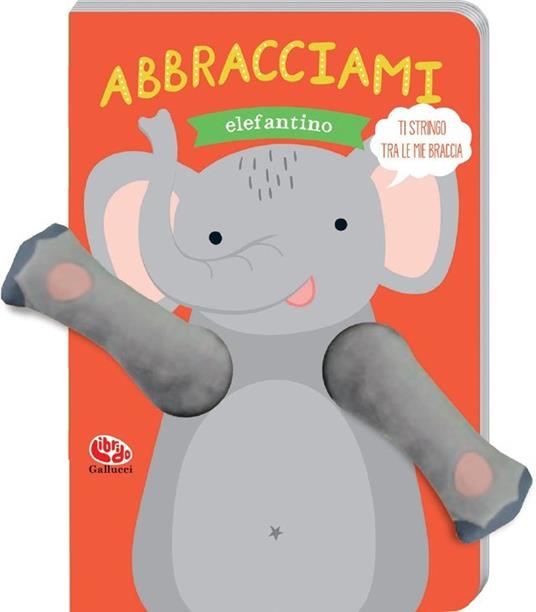 Abbracciami elefantino - Tanja Louwers - copertina