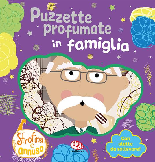 Puzzette profumate in famiglia. Strofina e annusa. Ediz. a colori - Nicola Moore - copertina