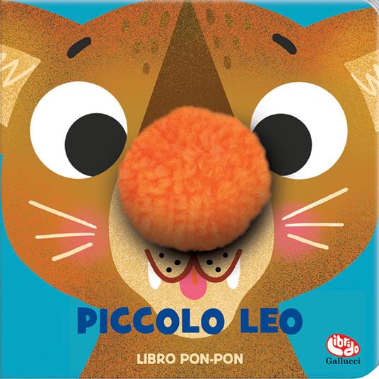 Piccolo Leo. Libri pon pon. Ediz. a colori - Elisa Van Spronsen - copertina