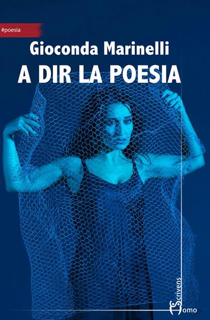 A dir la poesia - Gioconda Marinelli - copertina