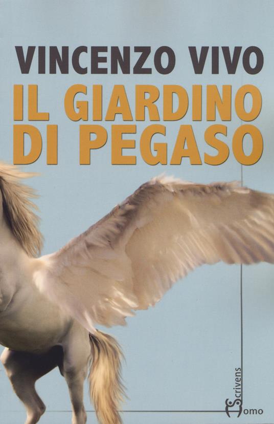 Il giardino di Pegaso - Vincenzo Vivo - copertina