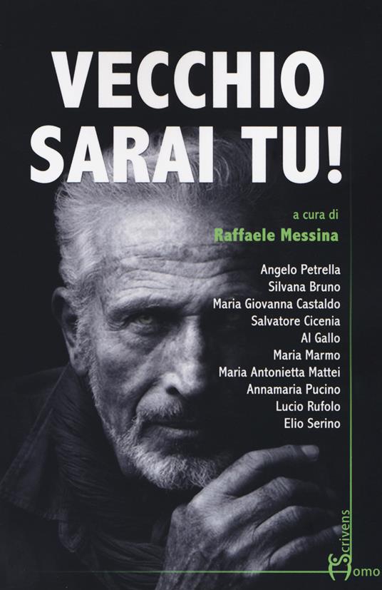 Vecchio sarai tu! - copertina