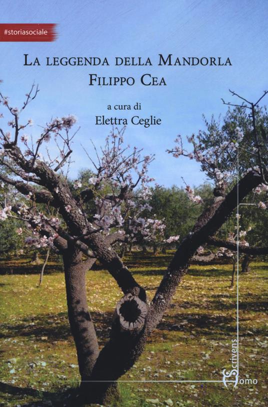 La leggenda della mandorla Filippo Cea - copertina