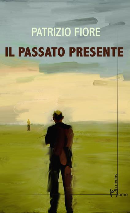 Il passato presente - Patrizio Fiore - copertina