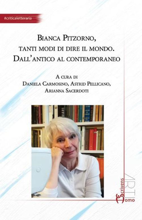 Bianca Pitzorno, tanti modi di dire il mondo. Dall'antico al contemporaneo - copertina