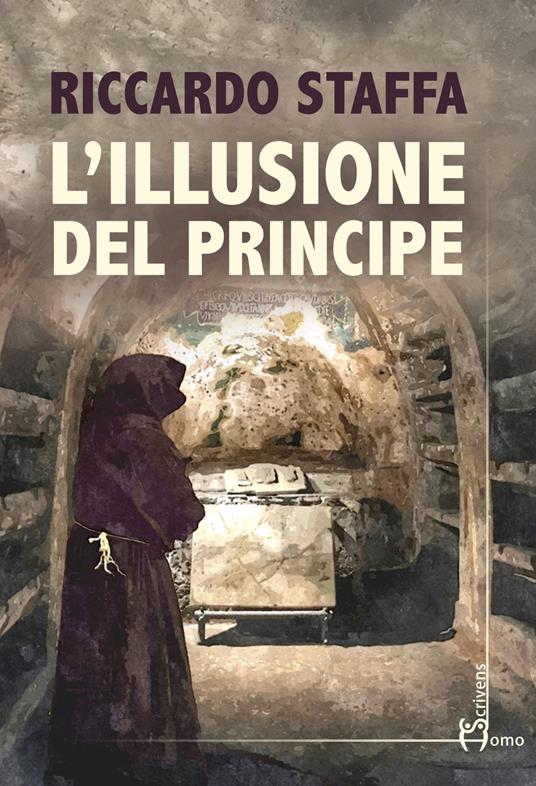 L' illusione del principe - Riccardo Staffa - copertina