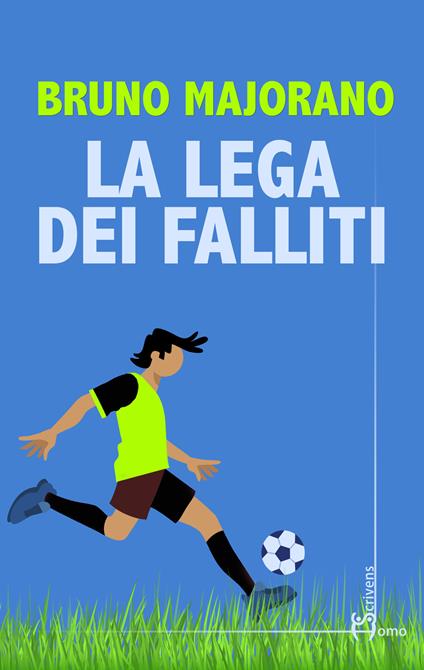 La lega dei falliti - Bruno Majorano - copertina