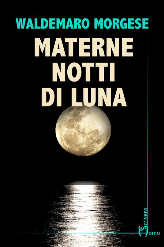 Materne notti di luna - Waldemaro Morgese - copertina