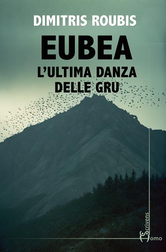 Eubea. L'ultima danza delle gru - Dimitris Roubis - copertina
