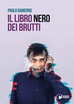 Il libro nero dei brutti