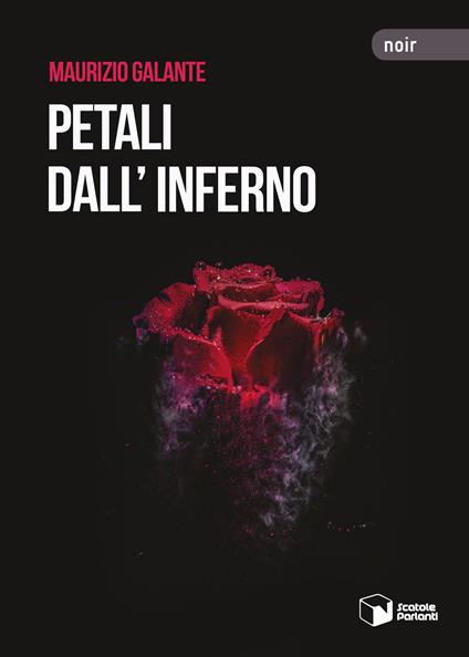 Petali dall'inferno - Maurizio Galante - copertina