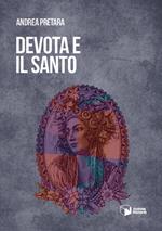 Devota e il santo