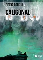 Caligonauti