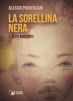 La sorellina nera e altri racconti