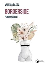 Borderside. Psicoracconti