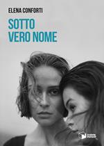 Sotto vero nome