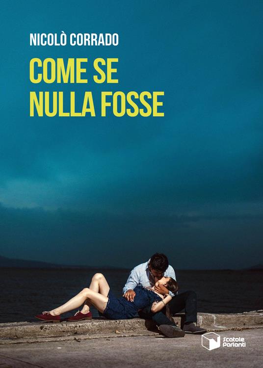 Come se nulla fosse - Nicolò Corrado - copertina