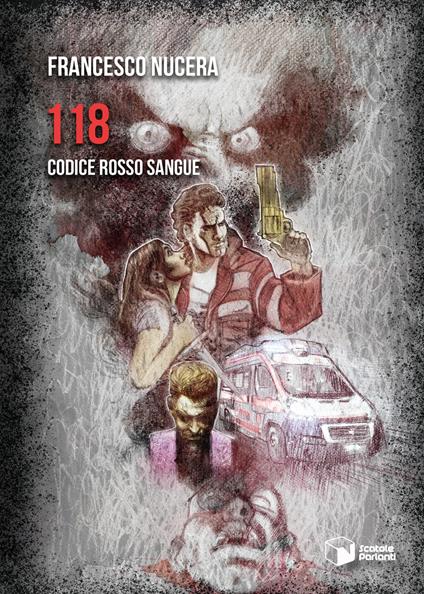 118 codice rosso sangue - Francesco Nucera - copertina
