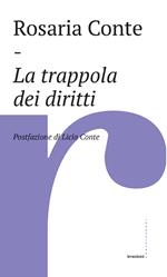 La trappola dei diritti