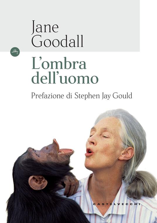 L'ombra dell'uomo - Jane Goodall - copertina