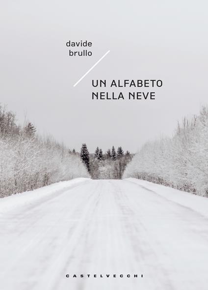 Un alfabeto nella neve - Davide Brullo - copertina
