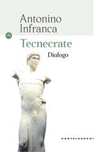 Tecnecrate. Dialogo