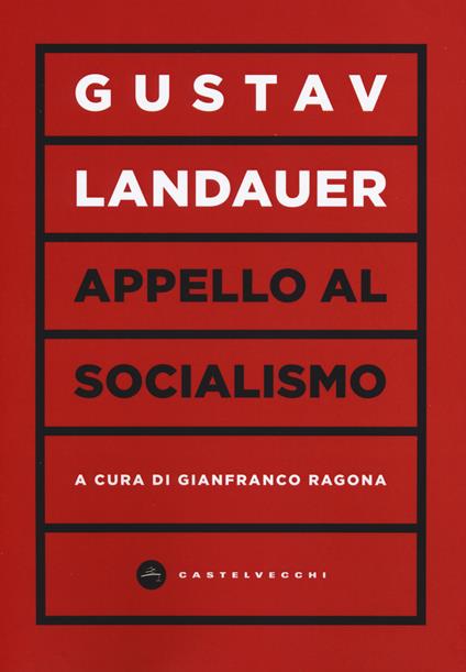 Appello al socialismo - Gustav Landauer - copertina