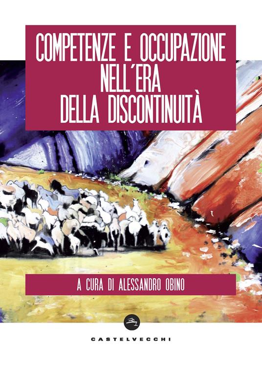 Competenze e occupazione nell'era della discontinuità - copertina