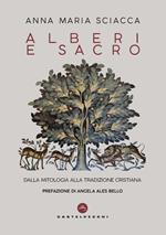 Alberi e sacro. Dalla mitologia alla tradizione cristiana