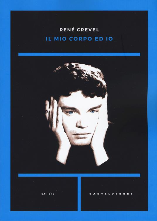 Il mio corpo ed io - René Crevel - copertina